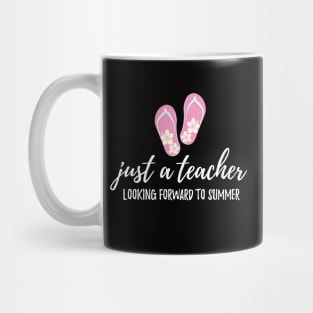 Teacher Looking Forward To Summer Education End of Year Mug